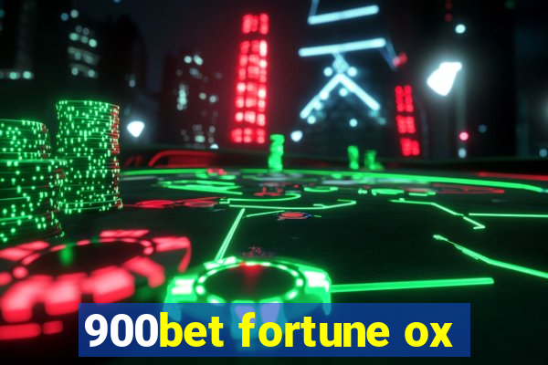 900bet fortune ox